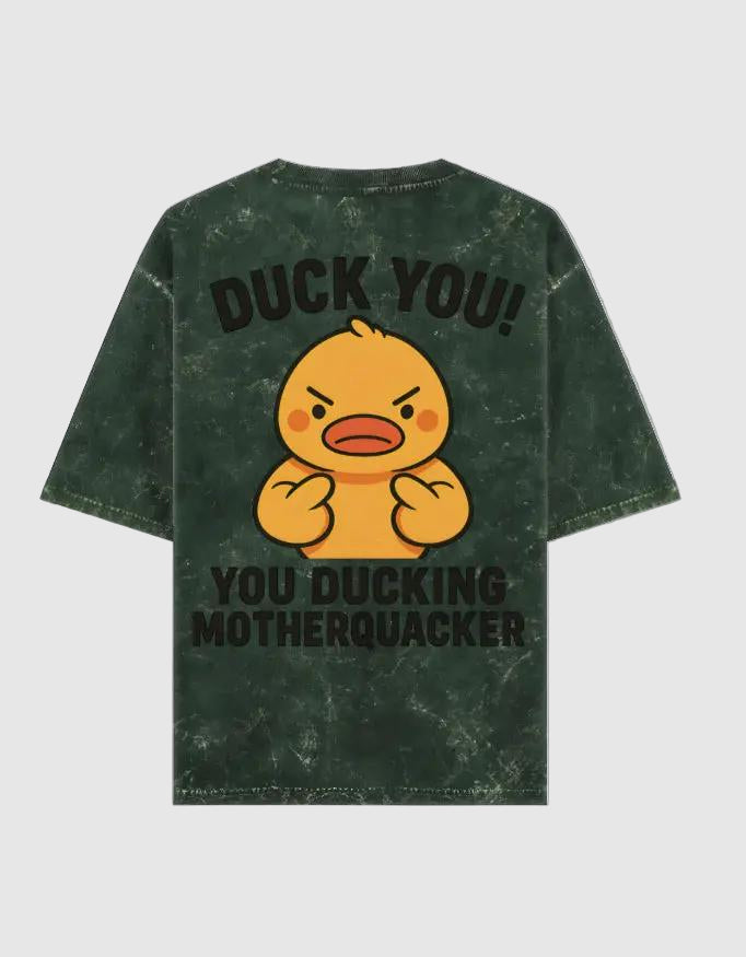 Back design of acid wash duck you t-shirt featuring bold Duck You slogan